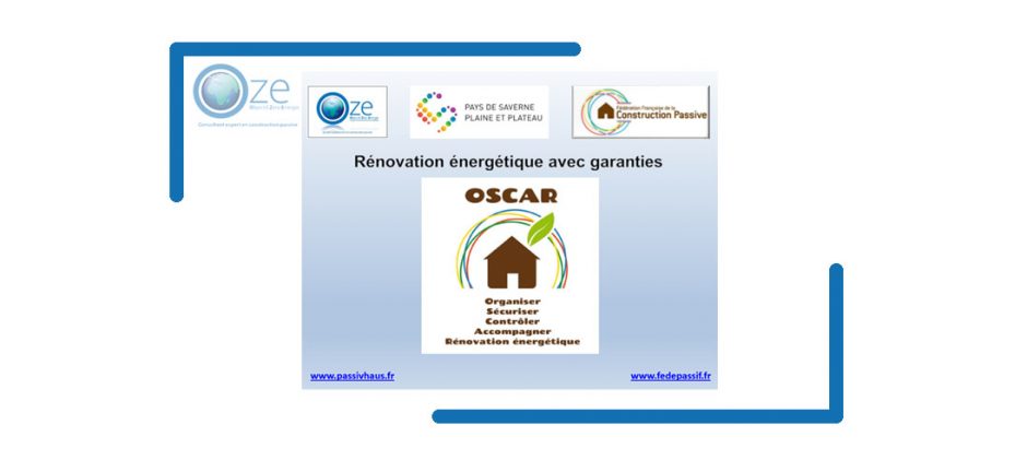 OSCAR : Rénovation énergétique avec garanties