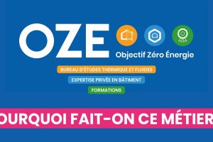 OZE – Pourquoi fait-on ce métier ?