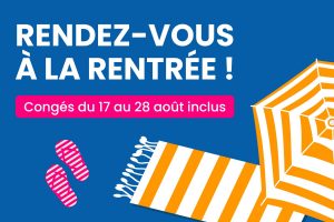 Une petite pause aujourd’hui pour mieux vous accompagner demain
